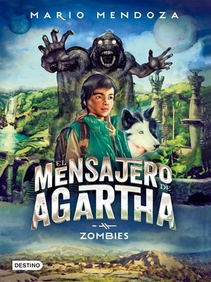 cover image of El mensajero de Agartha 1-  Zombies